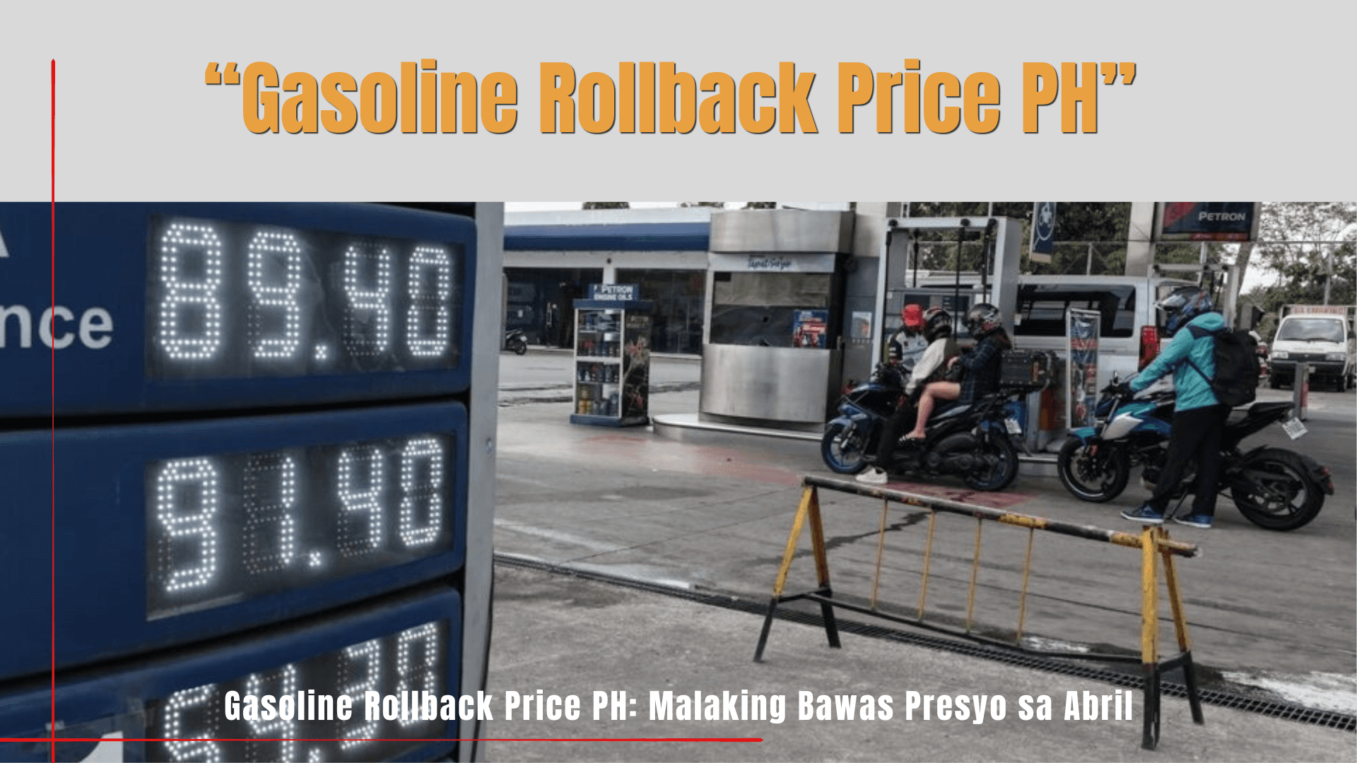 Gasoline Rollback Price PH: Malaking Bawas Presyo sa Abril