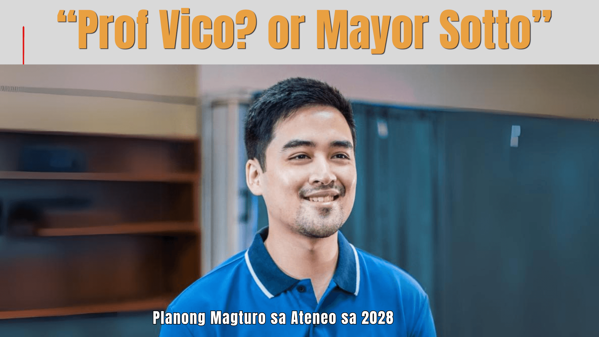 “Prof Vico?” Vico Sotto, Planong Magturo sa Ateneo sa 2028