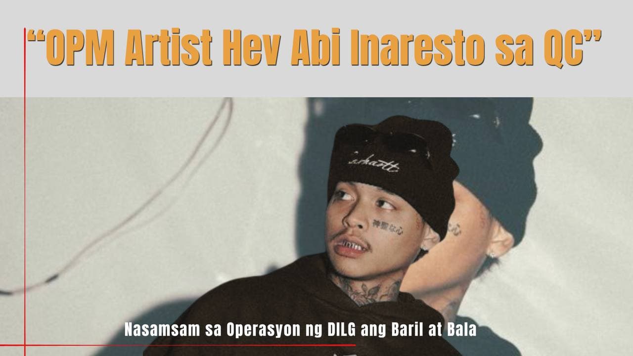 Hev Abi, Inaresto sa QC: Baril at mga Bala Nakumpiska